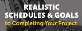 REALISTIC SCHEDULES & GOALS to Completing Your Project.